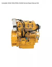 Caterpillar 3054C INDUSTRIAL ENGINE Service Repair Manual 334 preview