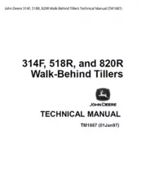 John Deere 314F  518R  820R Walk-Behind Tillers Technical Manual - TM1687 preview