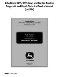 John Deere X495  X595 Lawn and Garden Tractors Diagnostic and Repair Technical Service Manual (2005) - tm2024 preview