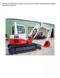 Takeuchi TB180FR Mini Compact Excavator Service Repair Workshop Manual(Book No.CL8F001) (French) preview