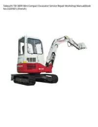 Takeuchi TB138FR Mini Compact Excavator Service Repair Workshop Manual(Book No.CG5F001) (French) preview