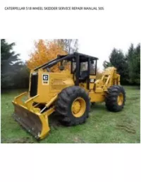 CATERPILLAR 518 WHEEL SKIDDER SERVICE REPAIR MANUAL 50S preview