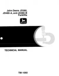 John Deere JD380 JD480-A and JD480-B Forklifts Technical Service Manual - TM1060 preview