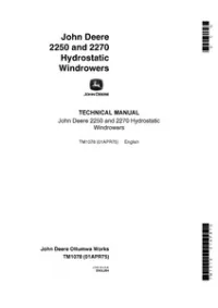 John Deere 2250 and 2270 Hydrostatic Windrowers Technical Service Manual - TM1078 preview