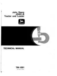 John Deere JD401-B Tractor and Loader Technical Service Manual - TM1091 preview