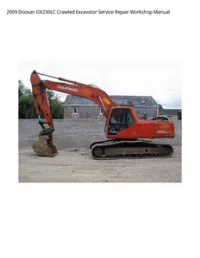 2009 Doosan DX230LC Crawled Excavator Service Repair Workshop Manual preview