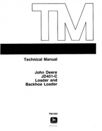 John Deere JD401-C Loader and Backhoe Loader Technical Service Manual - TM1092 preview