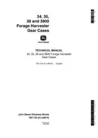 John Deere 34 35 38 and 3800 Forage Harvester Gear Technical Service Manual - TM1104 preview