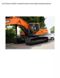 2012 Doosan DX340LC Crawled Excavator Service Repair Workshop Manual preview