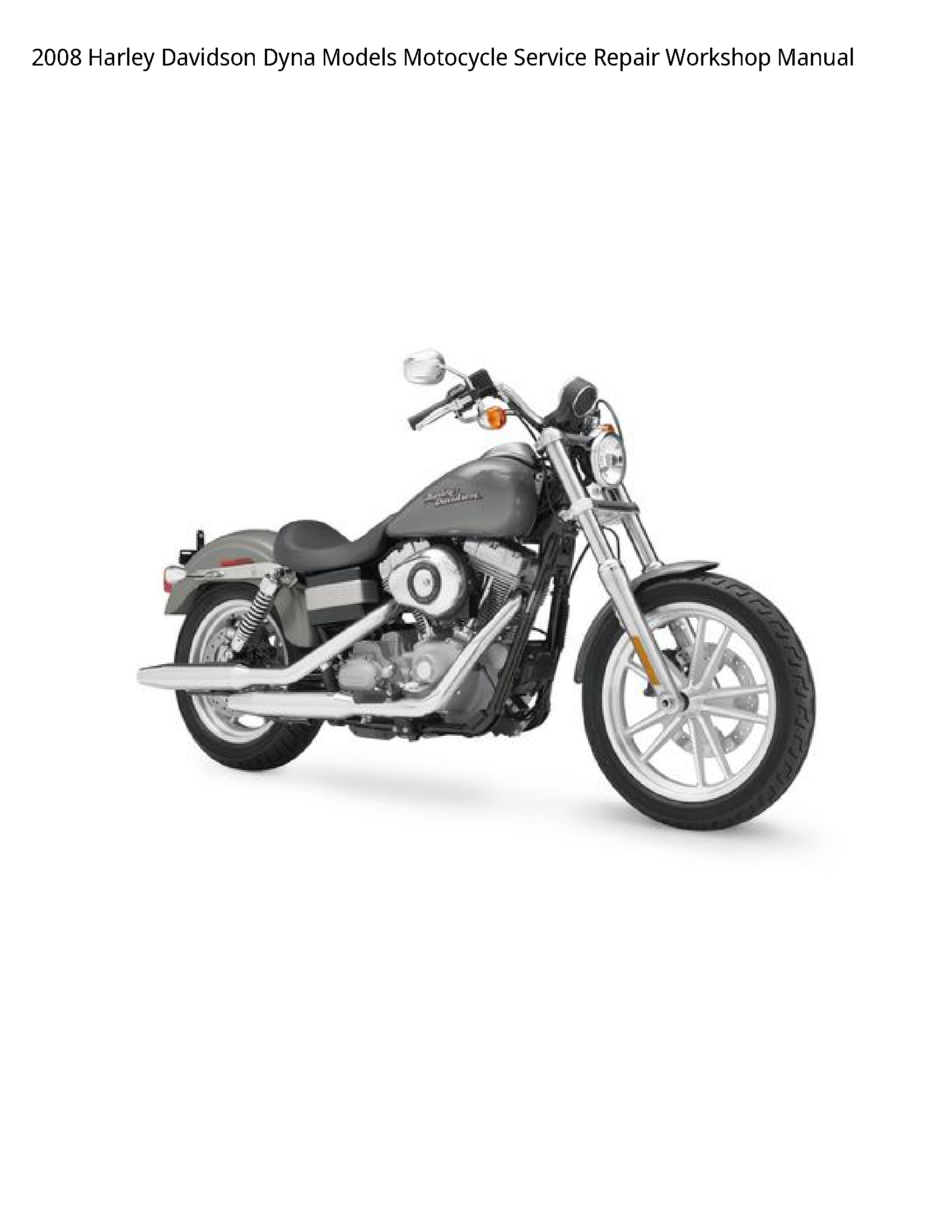 Harley Davidson Dyna Motocycle manual
