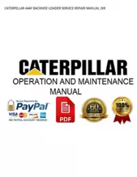 CATERPILLAR 444F BACKHOE LOADER SERVICE REPAIR MANUAL JXR preview