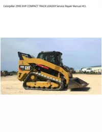 Caterpillar 299D XHP COMPACT TRACK LOADER Service Repair Manual HCL preview