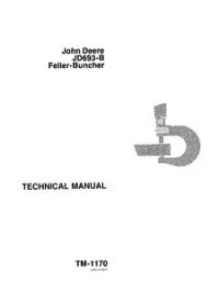 John Deere JD693-B Feller-Buncher Technical Service Manual - TM1170 preview