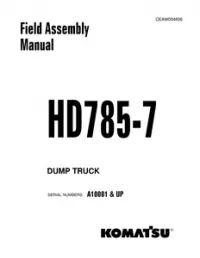 KOMATSU HD785-7 Rigid Dump Truck Service Repair Field Assembly Manual(CEAW004806) preview