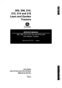 John Deere 200 208 210 212 214 and 216 Lawn and Garden Tractors Service Manual - SM2105 preview
