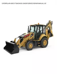 CATERPILLAR 430F2 IT BACKHOE LOADER SERVICE REPAIR MANUAL LYE preview
