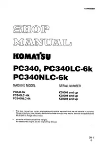 KOMATSU PC340  PC340LC-6K  PC340NLC-6K Hydraulic Excavator Service Repair Workshop Manual preview