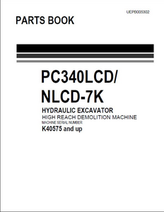 KOMATSU PC340LCD Hydraulic Excavator High Reach Demolition Machine Parts manual