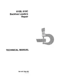 John Deere 610B and 610C Backhoe Loaders Technical Repair Service Manual -TM1447 preview