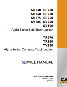 Case/Case IH SR/SV Alpha Series Skid Steer Loader TR/TV Alpha Series Compact Track Loader manual