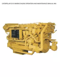 CATERPILLAR 3516 MARINE ENGINE OPERATION AND MAINTENANCE MANUAL 4MJ preview