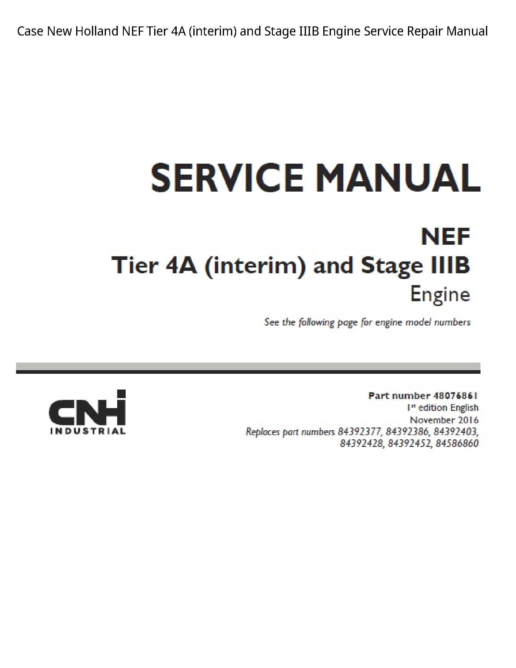 Case/Case IH 4A New Holland NEF Tier (interim)  Stage IIIB Engine manual