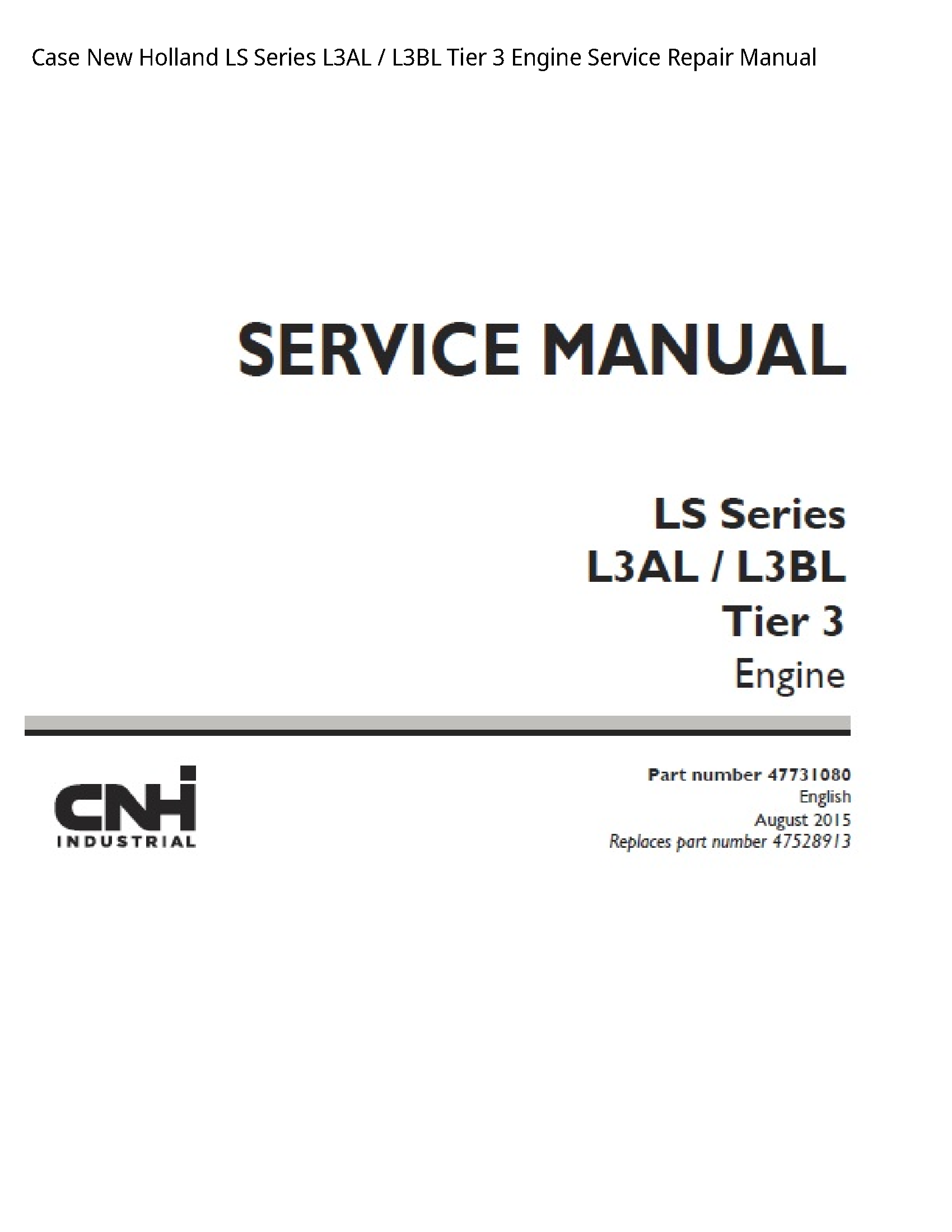 Case/Case IH L3AL New Holland LS Series Tier Engine manual