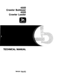 John Deere 450D Crawler BullDozer and 455D Crawler Loader Technical Repair Service Manual -TM1291 preview