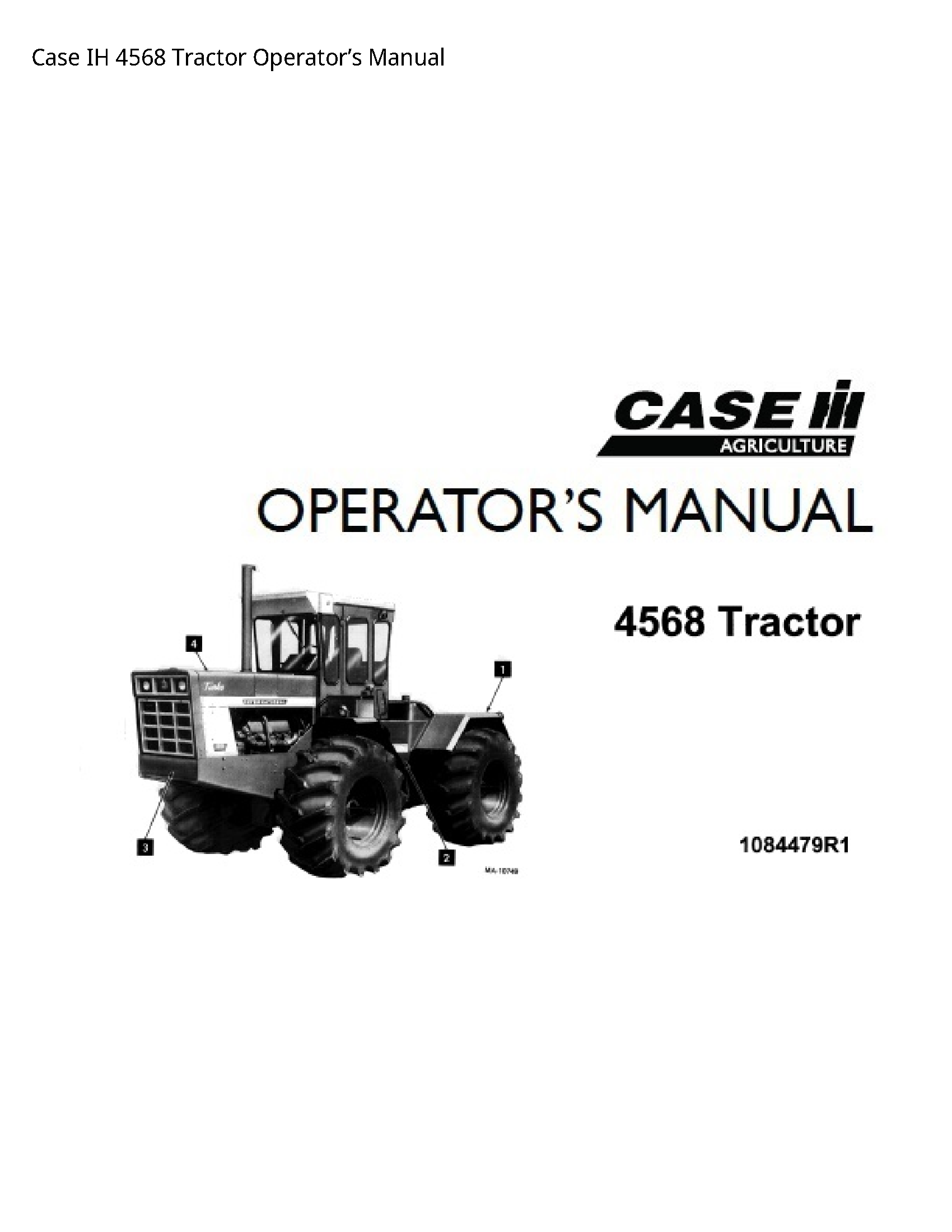 Case/Case IH 4568 IH Tractor Operator’s manual