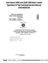 John Deere 330G and 332G Skid Steer Loader Operation & Test Technical Service Manual - TM14065X19 preview