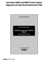 John Deere 9300T and 9400T Tracks Tractors Diagnosis and Tests Service Manual - tm1784 preview