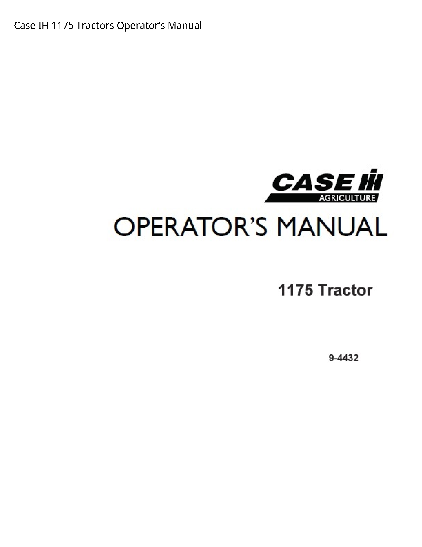 Case/Case IH 1175 IH Tractors Operator’s manual