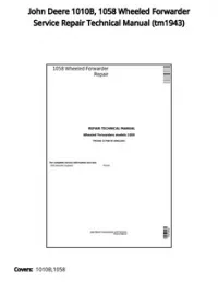 John Deere 1010B  1058 Wheeled Forwarder Service Repair Technical Manual - tm1943 preview