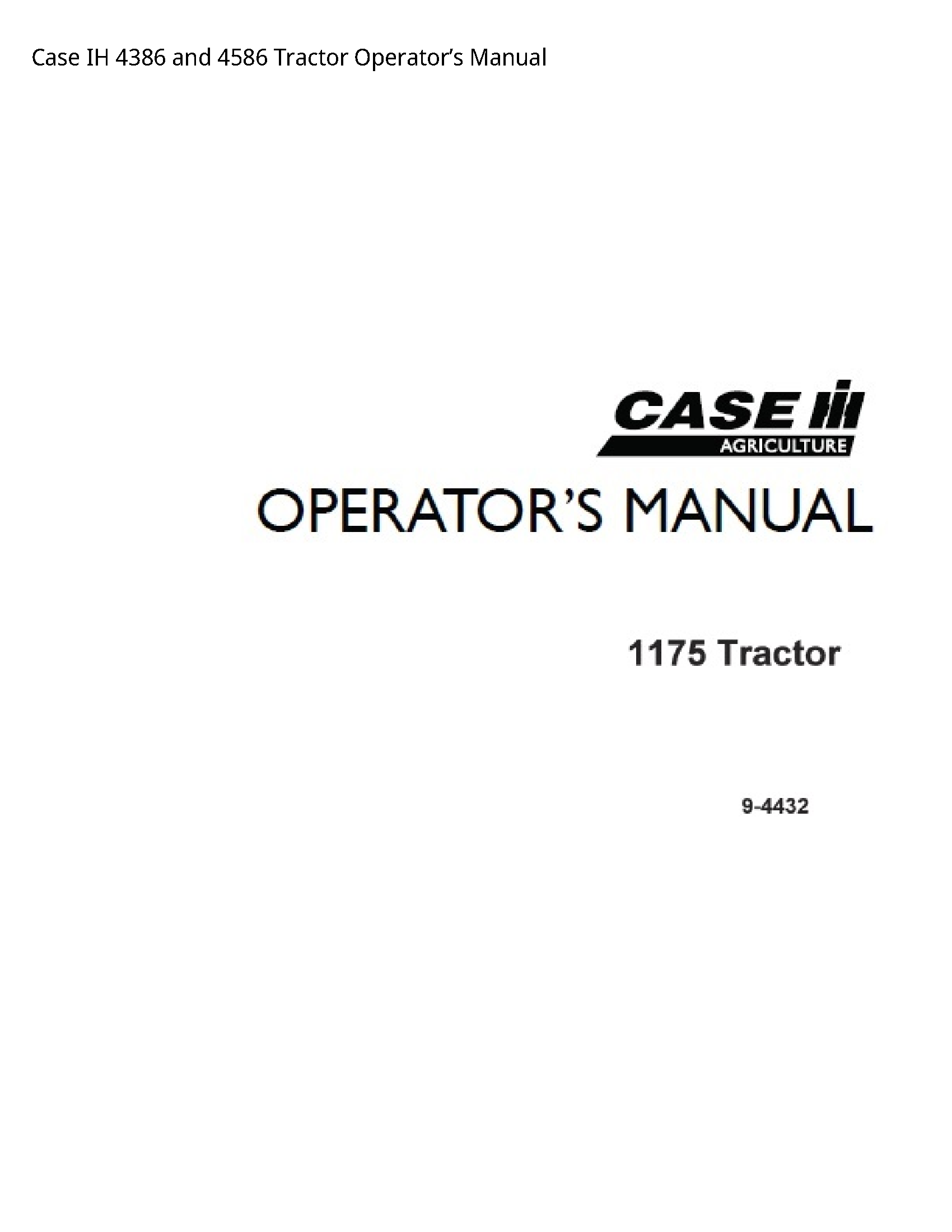 Case/Case IH 4386 IH  Tractor Operator’s manual