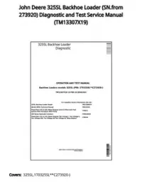 John Deere 325SL Backhoe Loader (SN.from 273920) Diagnostic and Test Service Manual - TM13307X19 preview