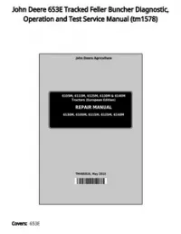John Deere 653E Tracked Feller Buncher Diagnostic  Operation and Test Service Manual - tm1578 preview
