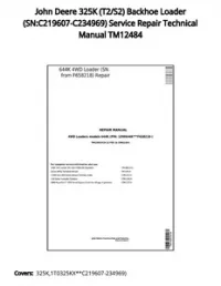 John Deere 325K (T2/S2) Backhoe Loader (SN:C219607-C234969) Service Repair Technical Manual TM12484 preview