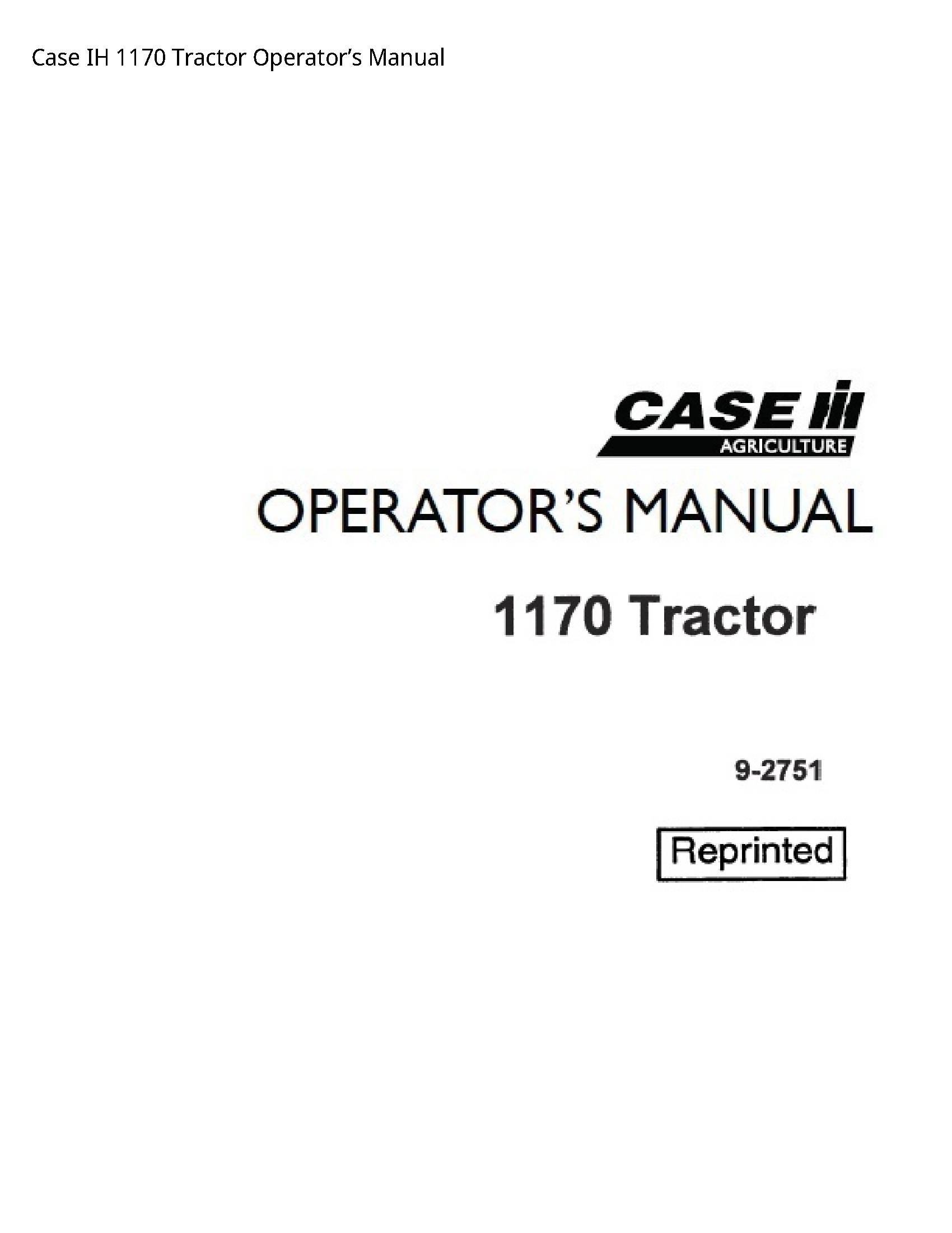 Case/Case IH 1170 IH Tractor Operator’s manual