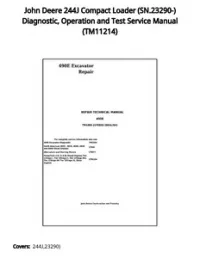 John Deere 244J Compact Loader (SN.23290-) Diagnostic  Operation and Test Service Manual - TM11214 preview