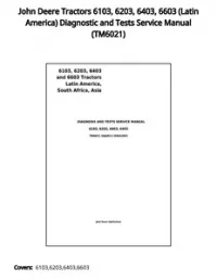 John Deere Tractors 6103  6203  6403  6603 (Latin America) Diagnostic and Tests Service Manual - TM6021 preview