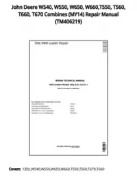 John Deere W540  W550  W650  W660 T550  T560  T660  T670 Combines (MY14) Repair Manual - TM406219 preview
