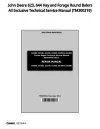 John Deere 623  644 Hay and Forage Round Balers All Inclusive Technical Service Manual - TM300319 preview
