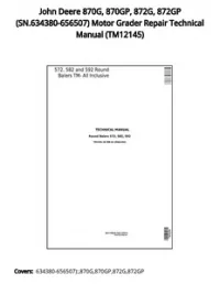John Deere 870G  870GP  872G  872GP (SN.634380-656507) Motor Grader Repair Technical Manual - TM12145 preview