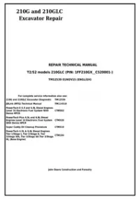 John Deere 210G and 210GLC (PIN: 1FF210GX__C520001-) T2/S2 Excavator Service Repair Manual - TM12539 preview