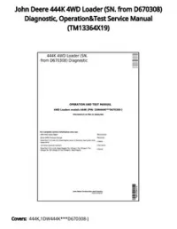 John Deere 444K 4WD Loader (SN. from D670308) Diagnostic  Operation&Test Service Manual - TM13364X19 preview