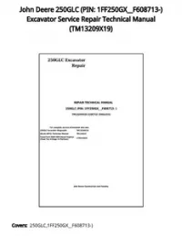 John Deere 250GLC (PIN: 1FF250GX__F608713-) Excavator Service Repair Technical Manual - TM13209X19 preview