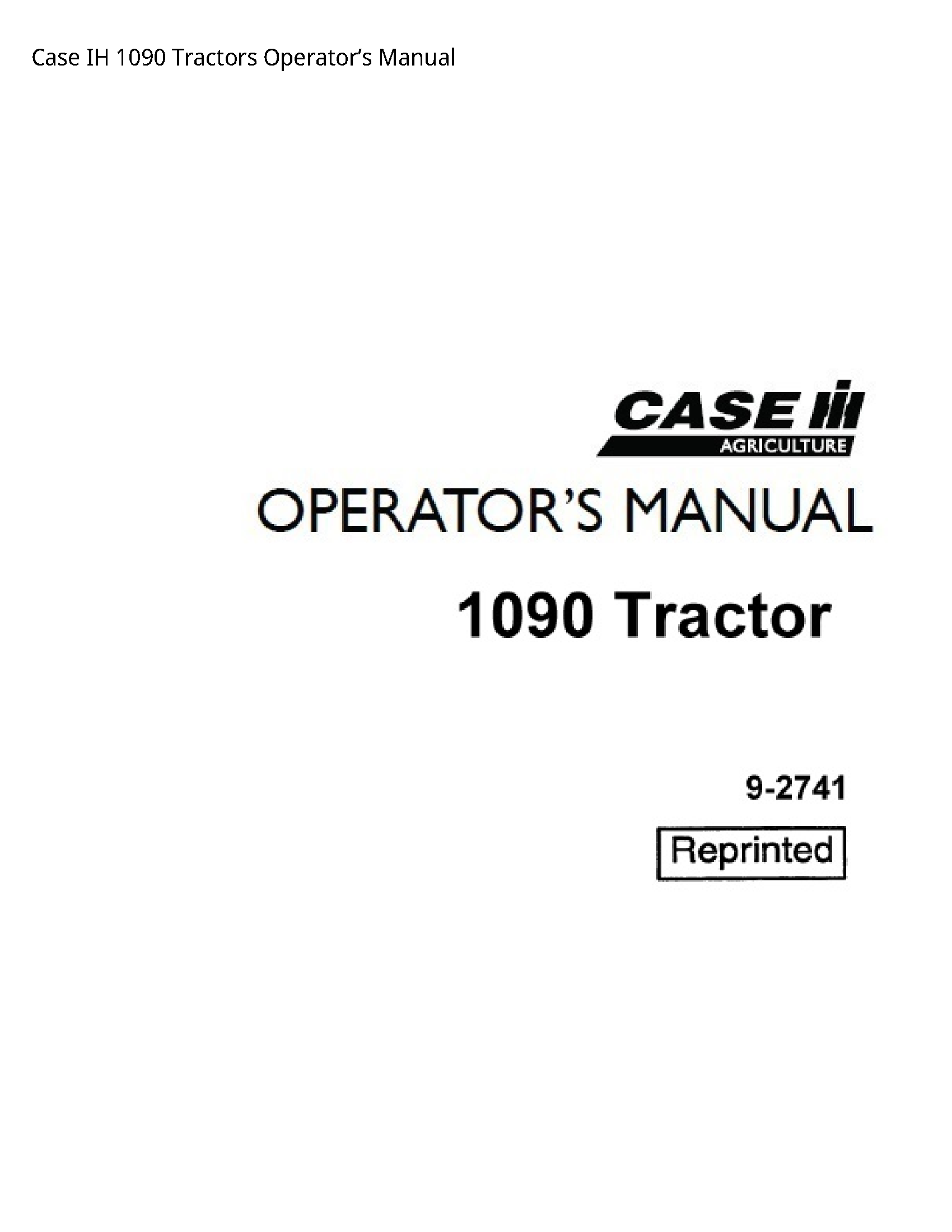 Case/Case IH 1090 IH Tractors Operator’s manual