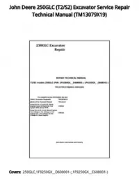 John Deere 250GLC (T2/S2) Excavator Service Repair Technical Manual - TM13079X19 preview