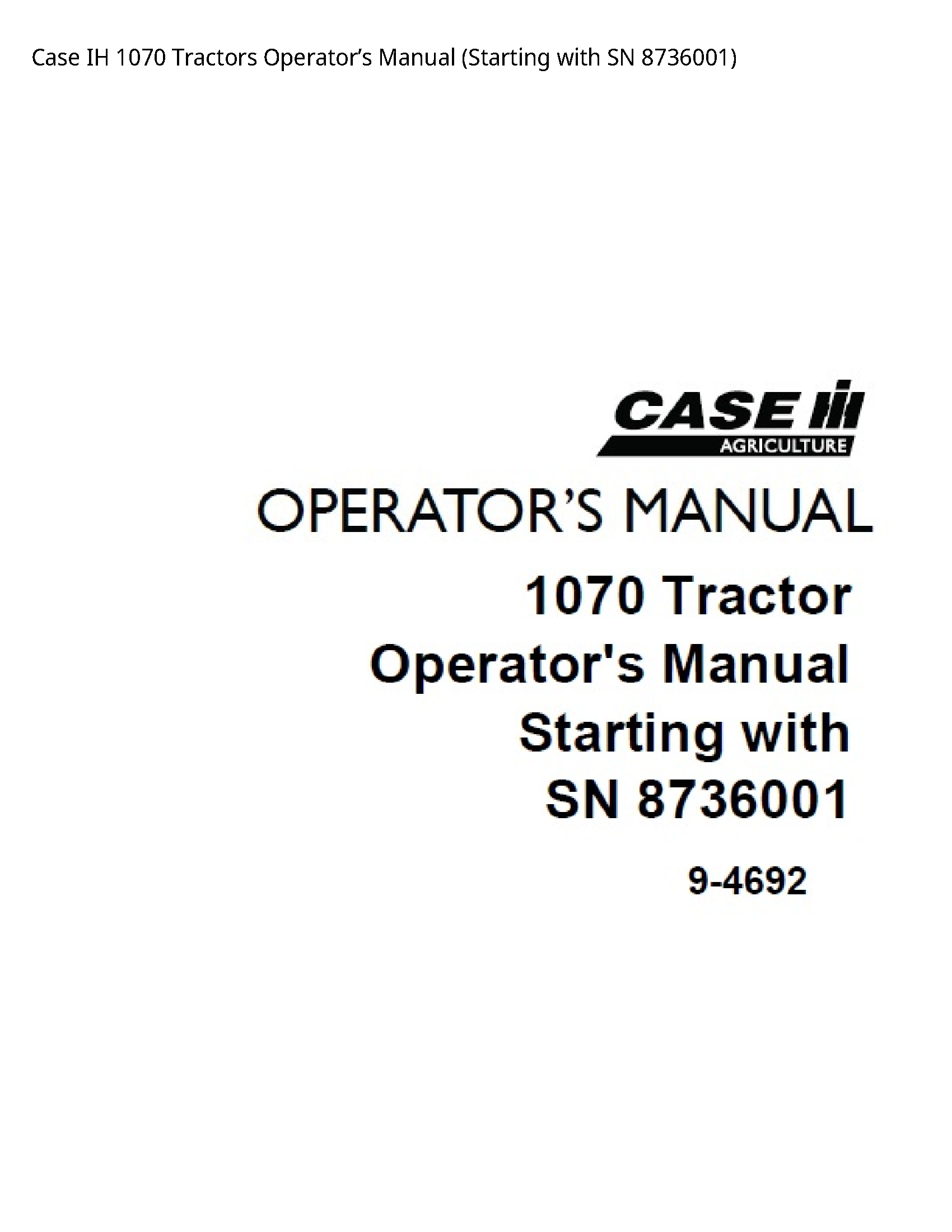Case/Case IH 1070 IH Tractors Operator’s manual