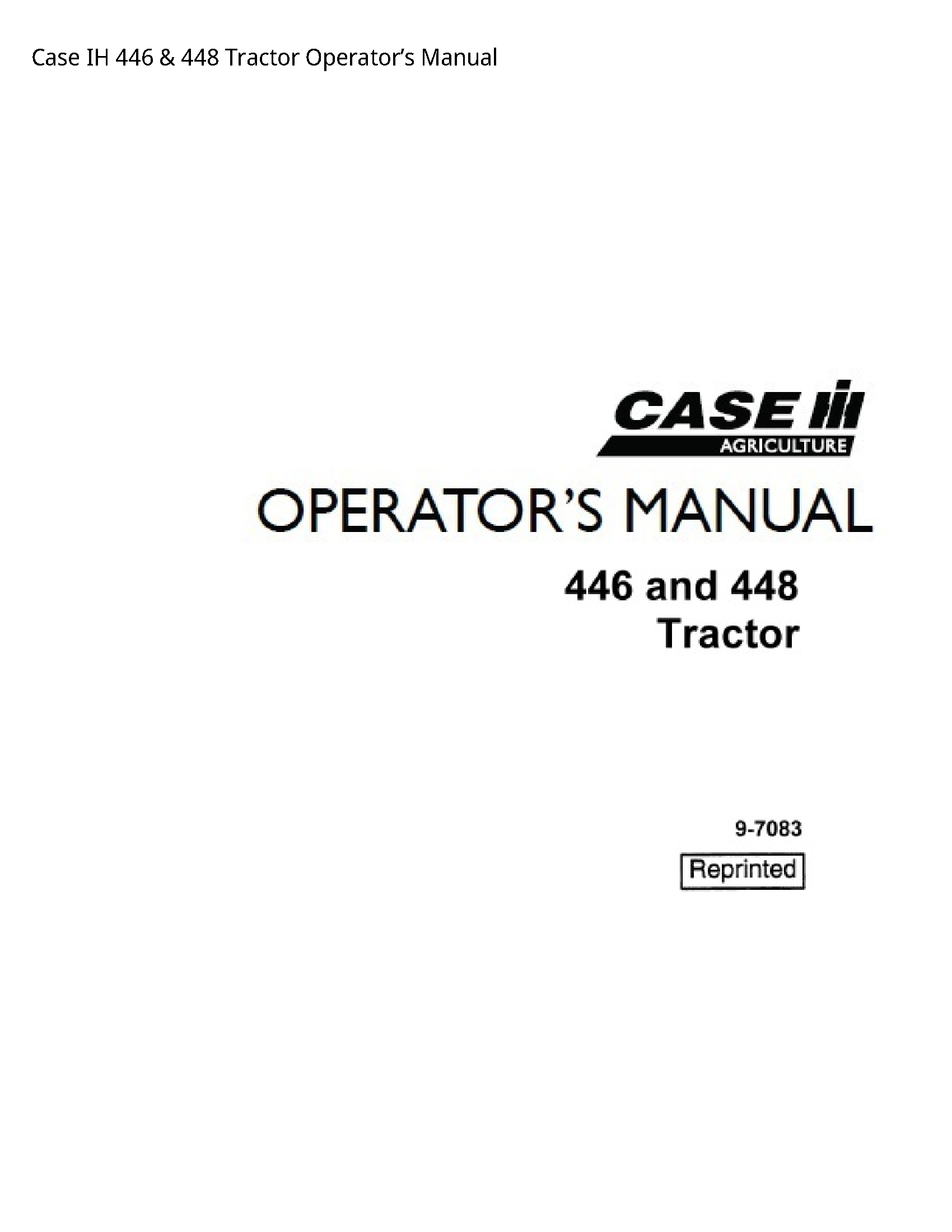 Case/Case IH 446 IH Tractor Operator’s manual